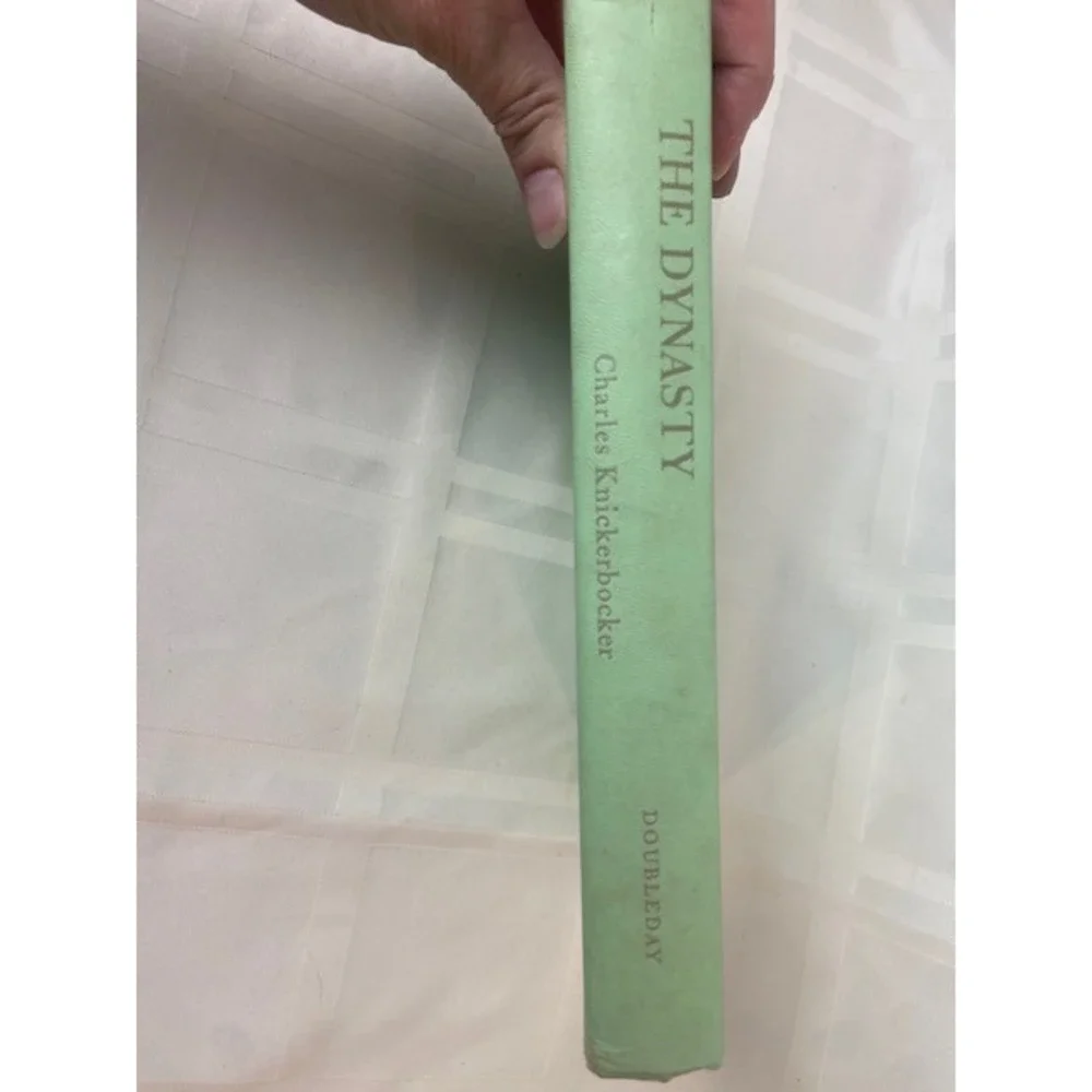 The Dynasty by Charles H Knickerbocker 1962 Doubleday Medical Novel Hardcover